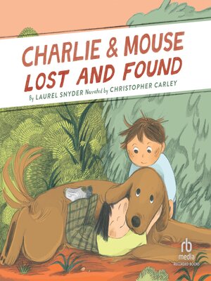 cover image of Charlie & Mouse Lost and Found